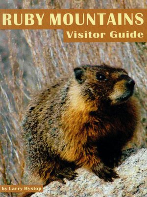 cover image of Ruby Mountains Visitor Guide